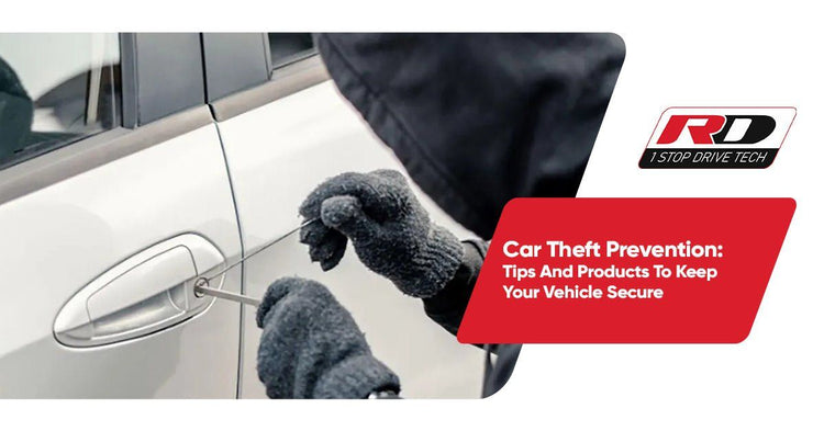 Tips for car safety against theft protection. – RD Overseas