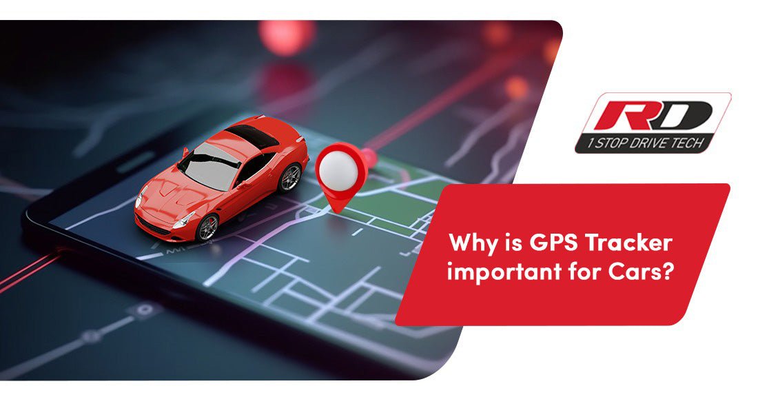 Why is GPS Tracker important for Cars?