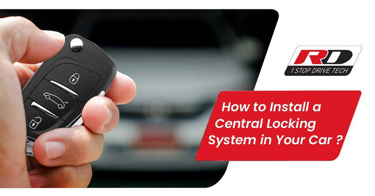 Car Central Locking System & Kit Installation Guide – RD Overseas